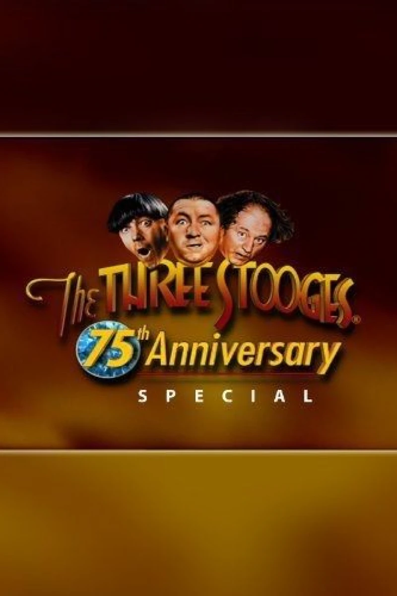 The Three Stooges 75th Anniversary Special Plakat