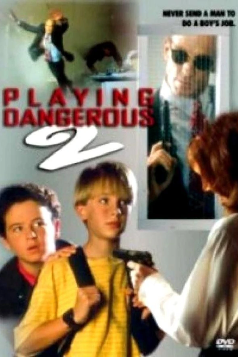 Playing Dangerous 2 Plakat