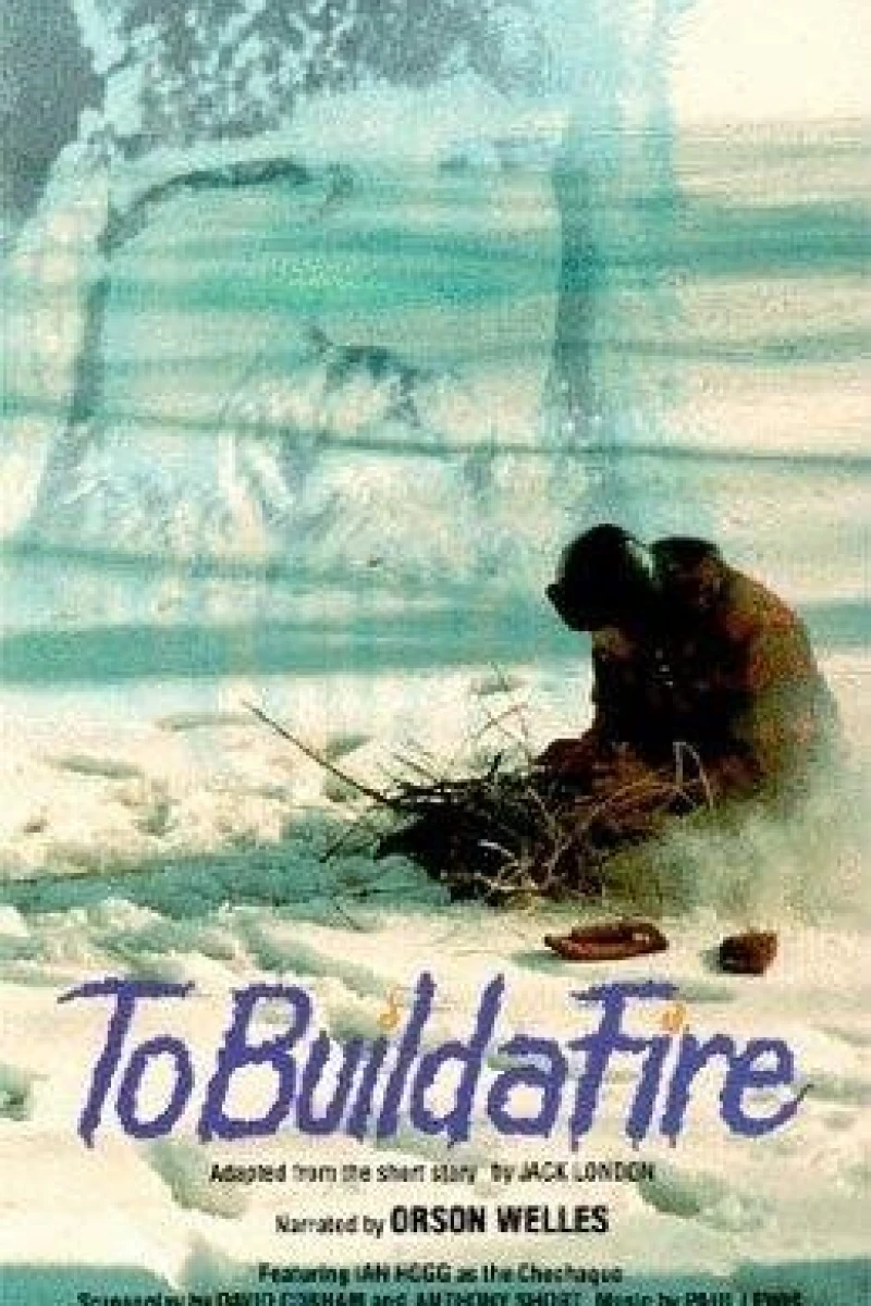 To Build a Fire Plakat