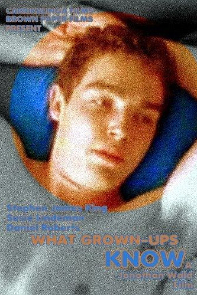 What Grown-Ups Know Plakat