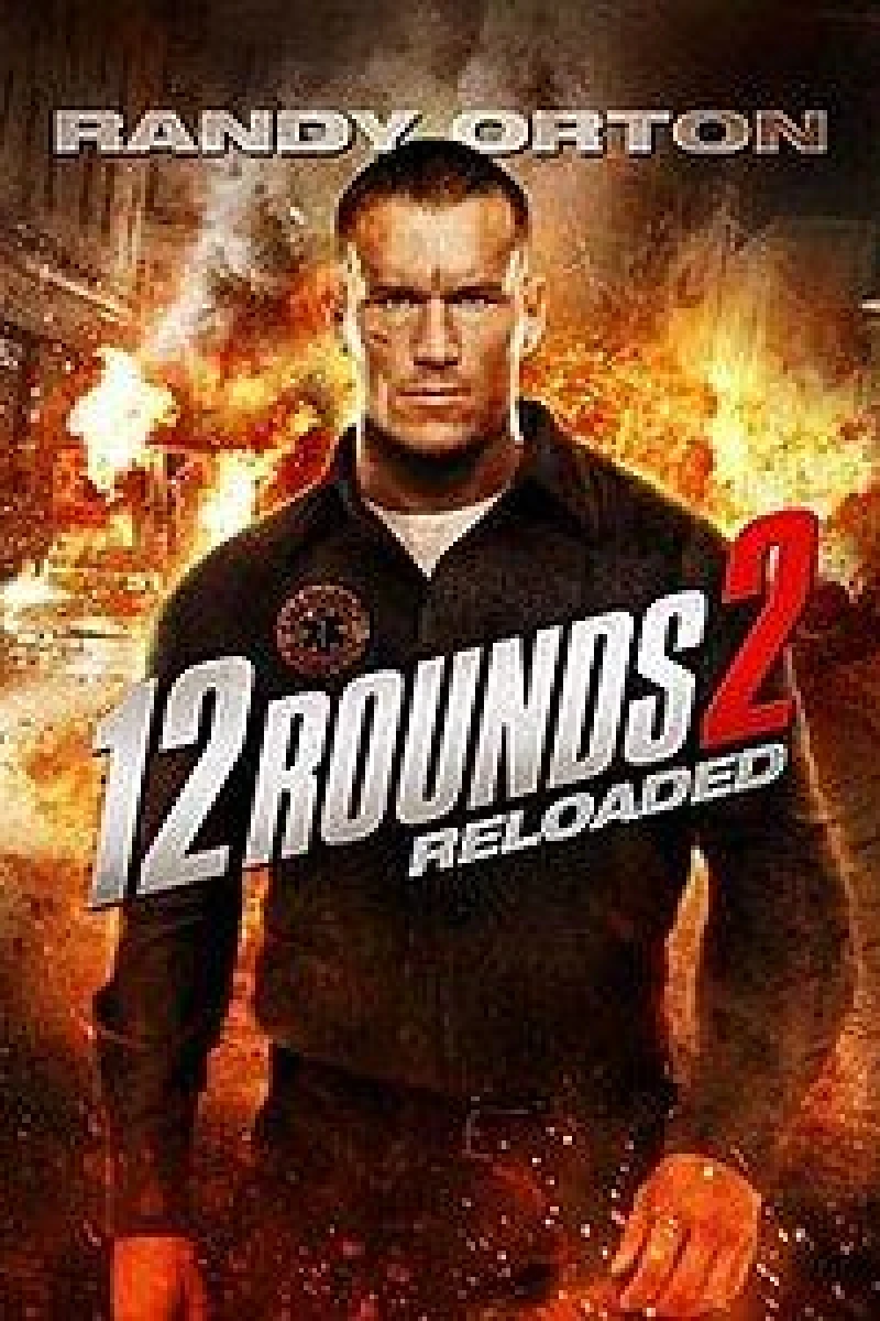 12 Rounds 2: Reloaded Plakat