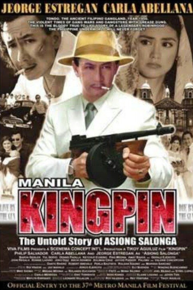 Manila Kingpin: The Asiong Salonga Story Plakat