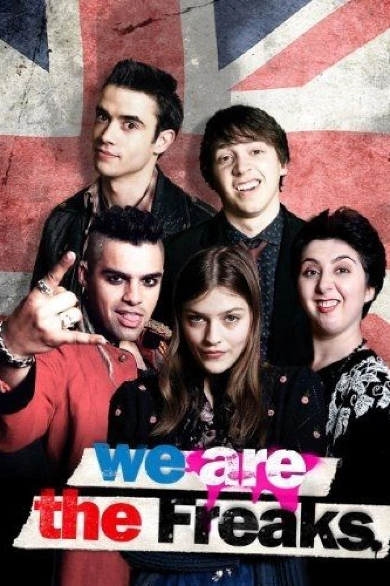 We Are the Freaks Plakat