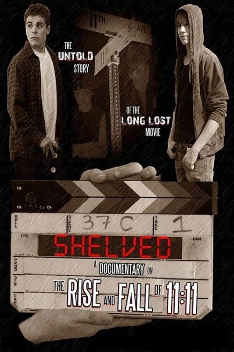 Shelved: The Rise and Fall of 11:11 Plakat