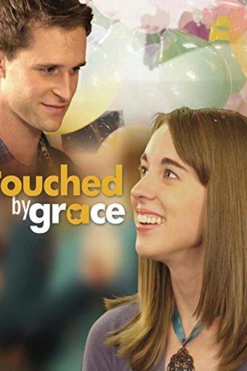 Touched by Grace Plakat