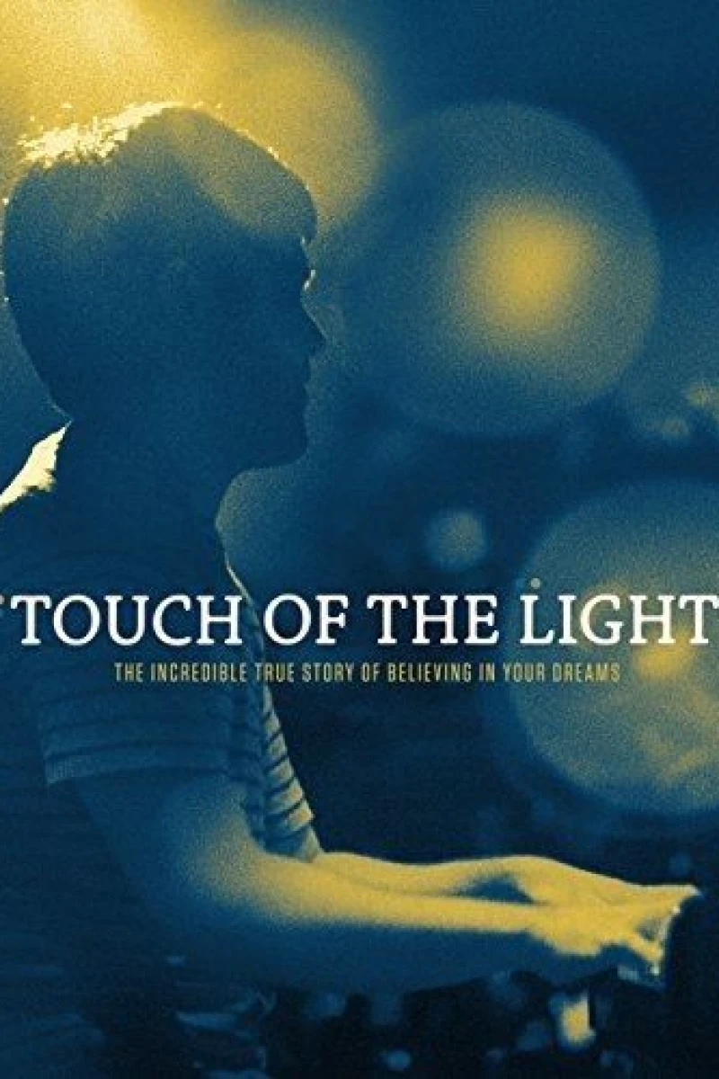 Touch of the Light Plakat