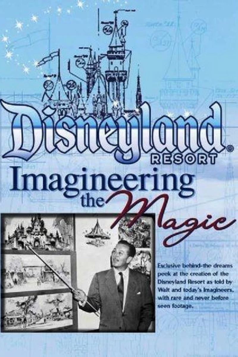 The Disneyland Resort - Imagineering the Magic! Plakat