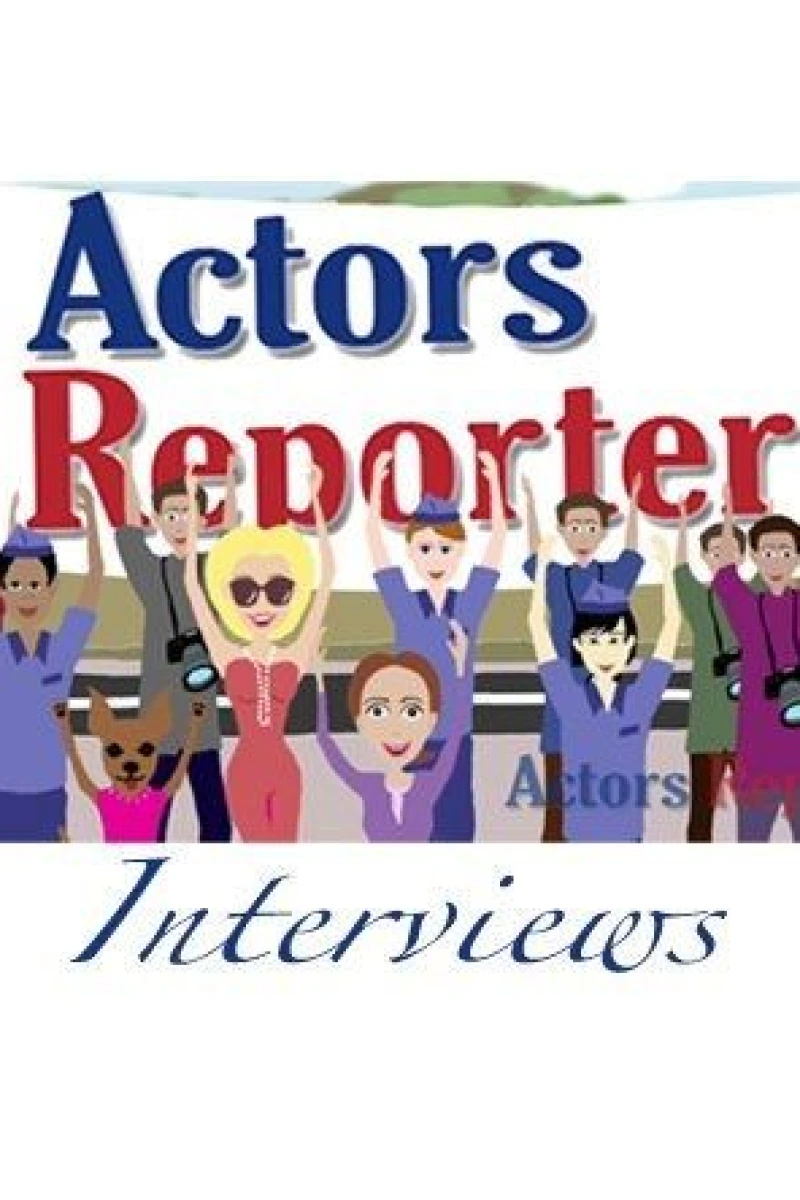 Actors Reporter Interviews Plakat