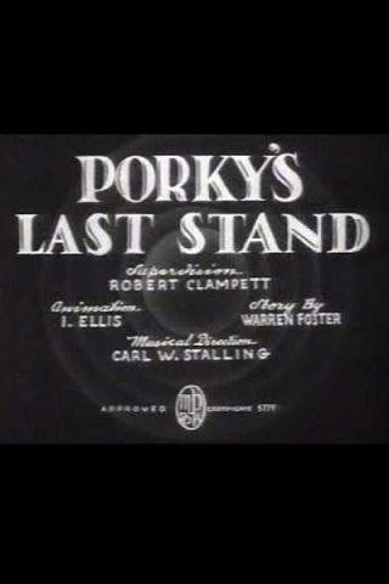 Porky's Last Stand Plakat