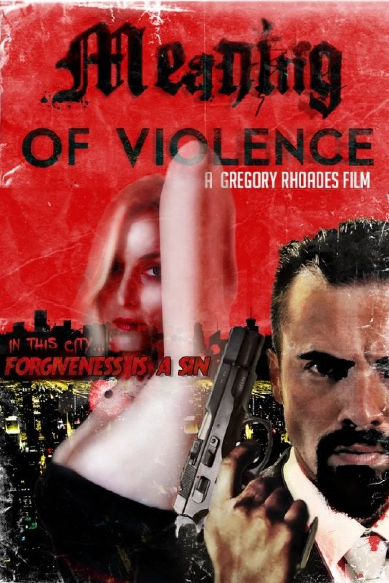 Meaning of Violence Plakat