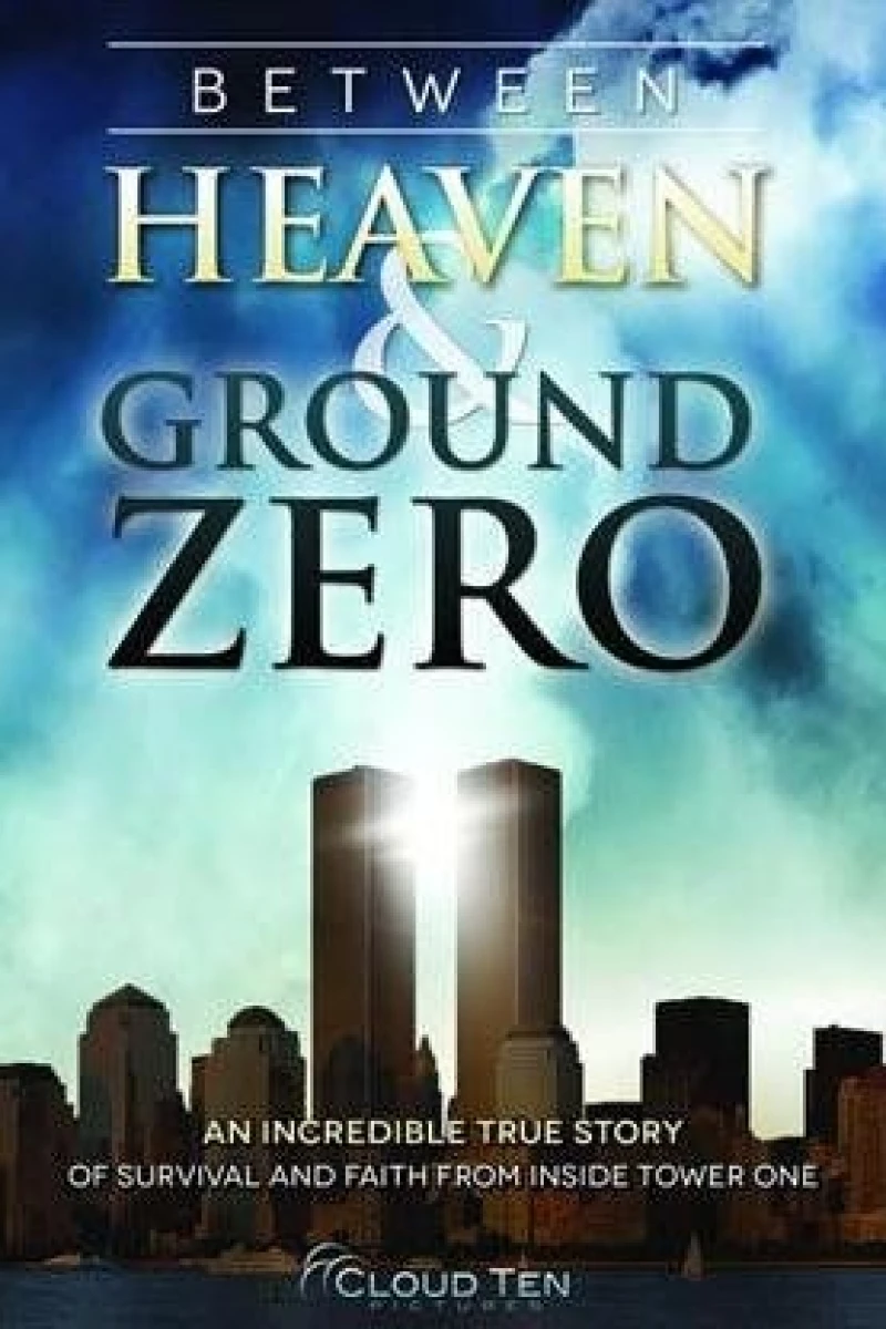 Between Heaven and Ground Zero Plakat