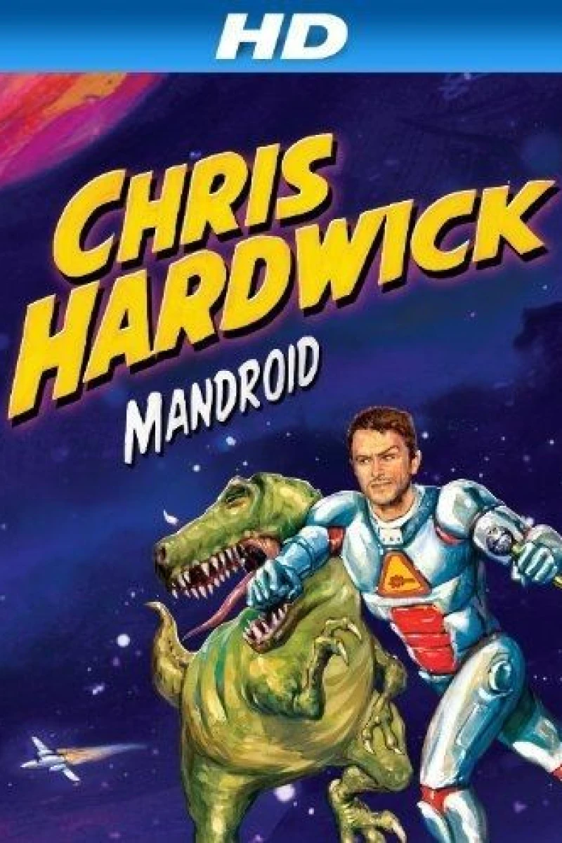 Chris Hardwick: Mandroid Plakat