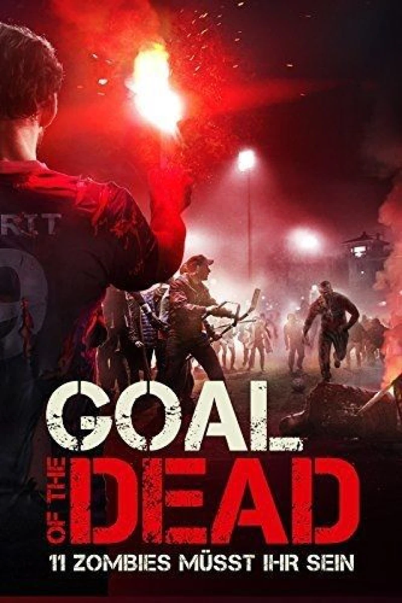 Goal of the Dead Plakat