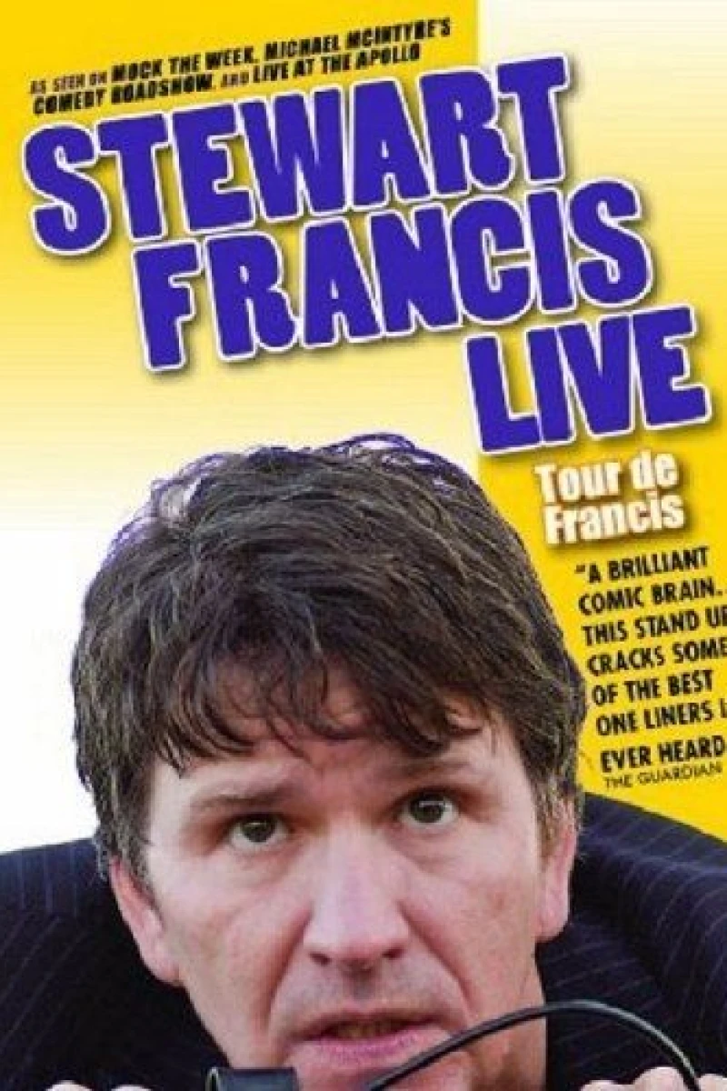 Stewart Francis: Tour De Francis Plakat