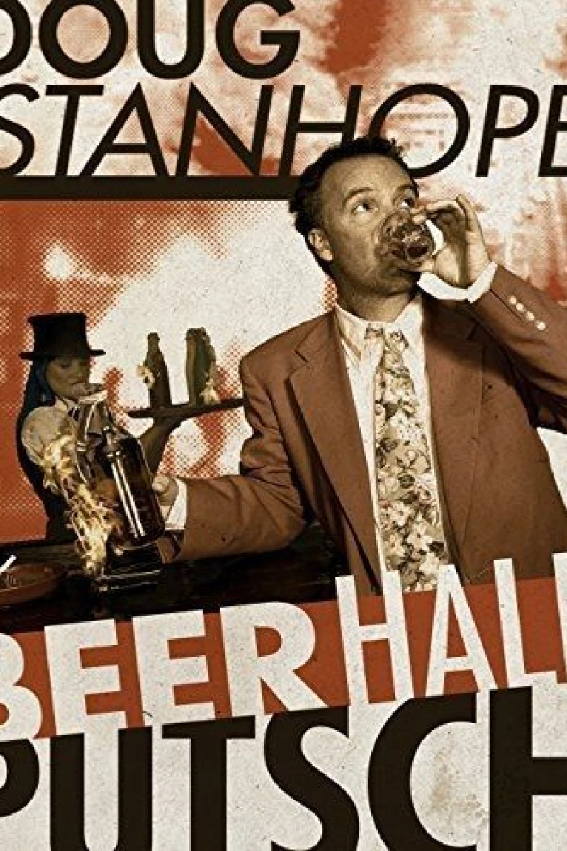 Doug Stanhope: Beer Hall Putsch Plakat