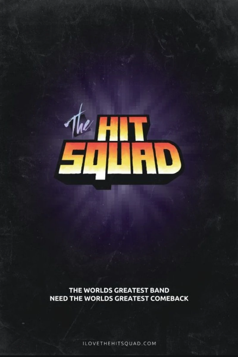 The Hit Squad Plakat