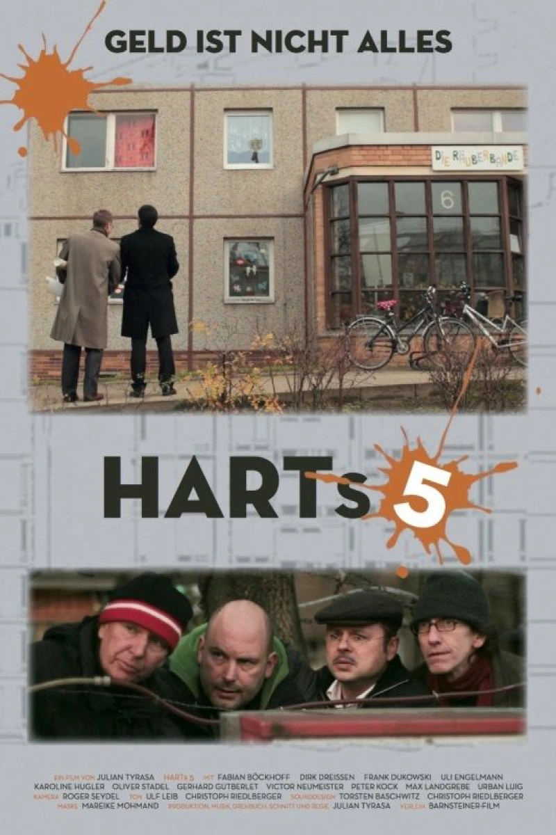 HARTs 5 - Geld ist nicht alles Plakat