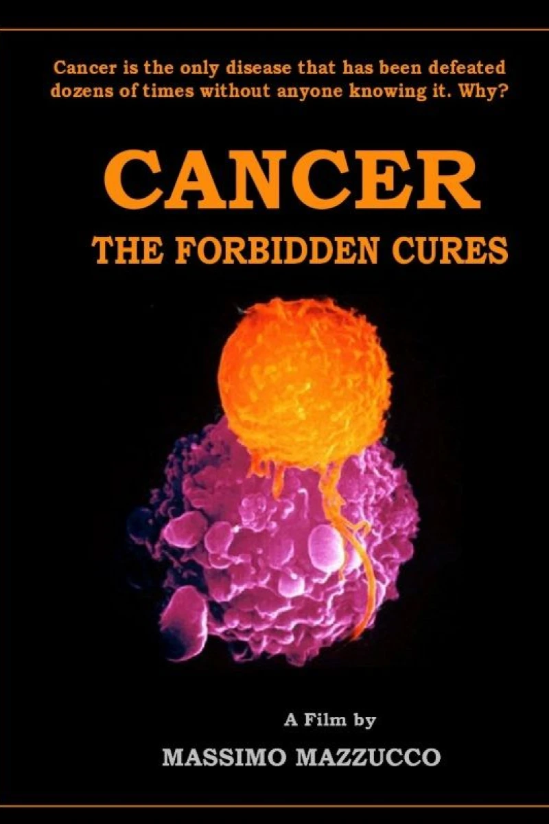 Cancer: The Forbidden Cures Plakat